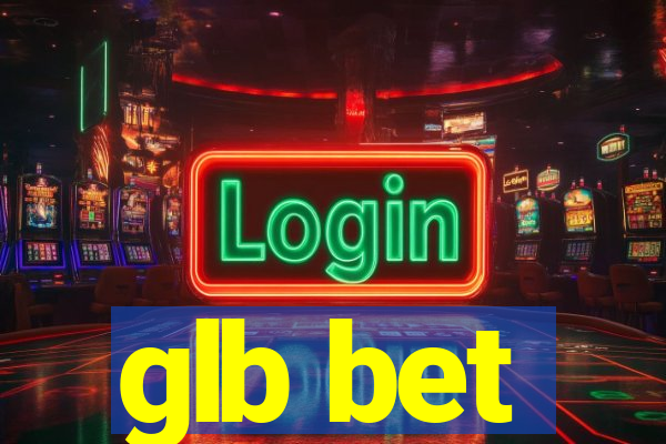 glb bet